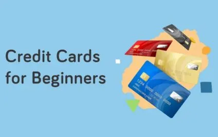 Best Credit Cards For Beginners